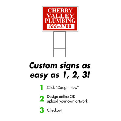 Custom 18 x 24 Yard Sign EZ Instructions 1 2 3